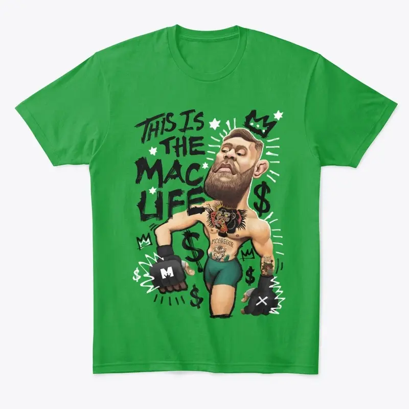 This is The Mac Life - Green T-Shirt